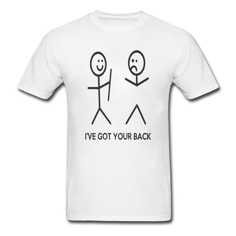 I Got Your Back T Shirt Spring Autumn Pictures Over Size S5xl Outfit Crazy Cotton Funny Casual Designs Shirt