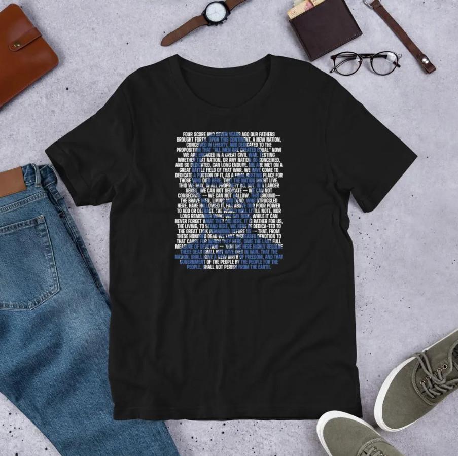 Abraham Lincoln 16th U.S. President Gettysburg Address Unisex T-Shirt Unisex T-Shirt XXXL
