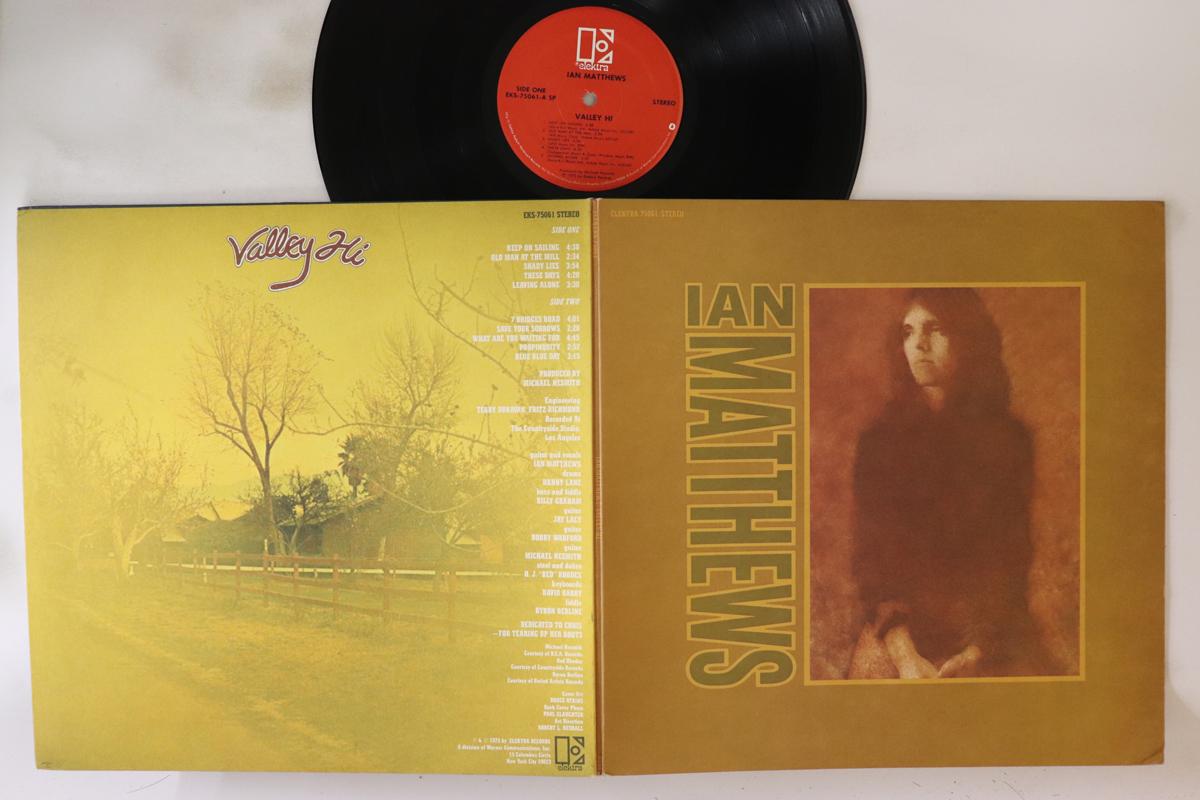 

LP Record IAN MATTHEWS - Valley Hi EKS75061 ELEKTRA 1973 US Rock Used