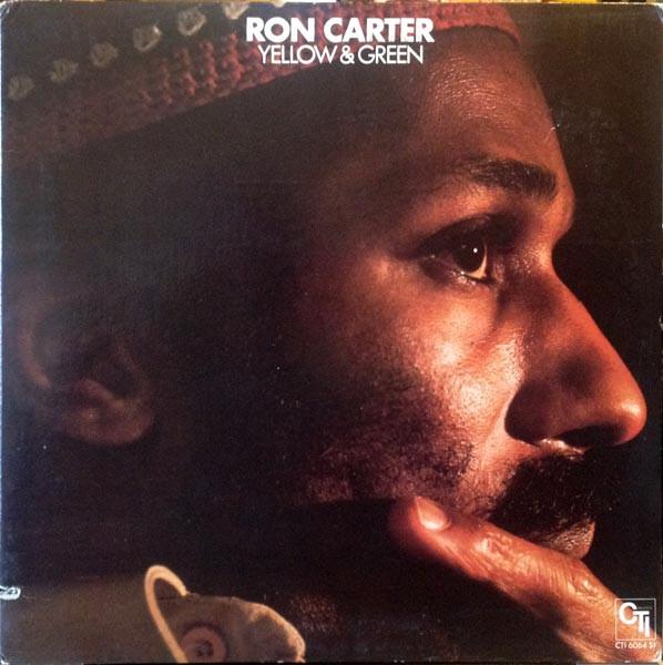 

LP Record RON CARTER - Yellow & Green CTI6064S1 CTI 1976 US Jazz Used