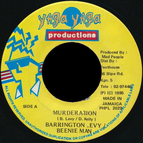 7inch Record BARRINGTON LEVY / BEENIE MAN - Murderation PHPL2029 Yaga Yaga Produ 1995 Jamaica Reggae, Ska & Dub Used