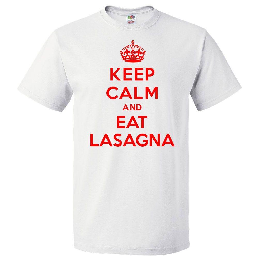 Keep Calm and Eat Lasagna T shirt Funny TeeSe abre en una nueva ventana o pestaña L