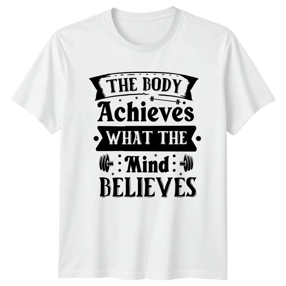 The Body Achieves What The TShirt Weightlifting Fitness Birthday Gift For Him S
