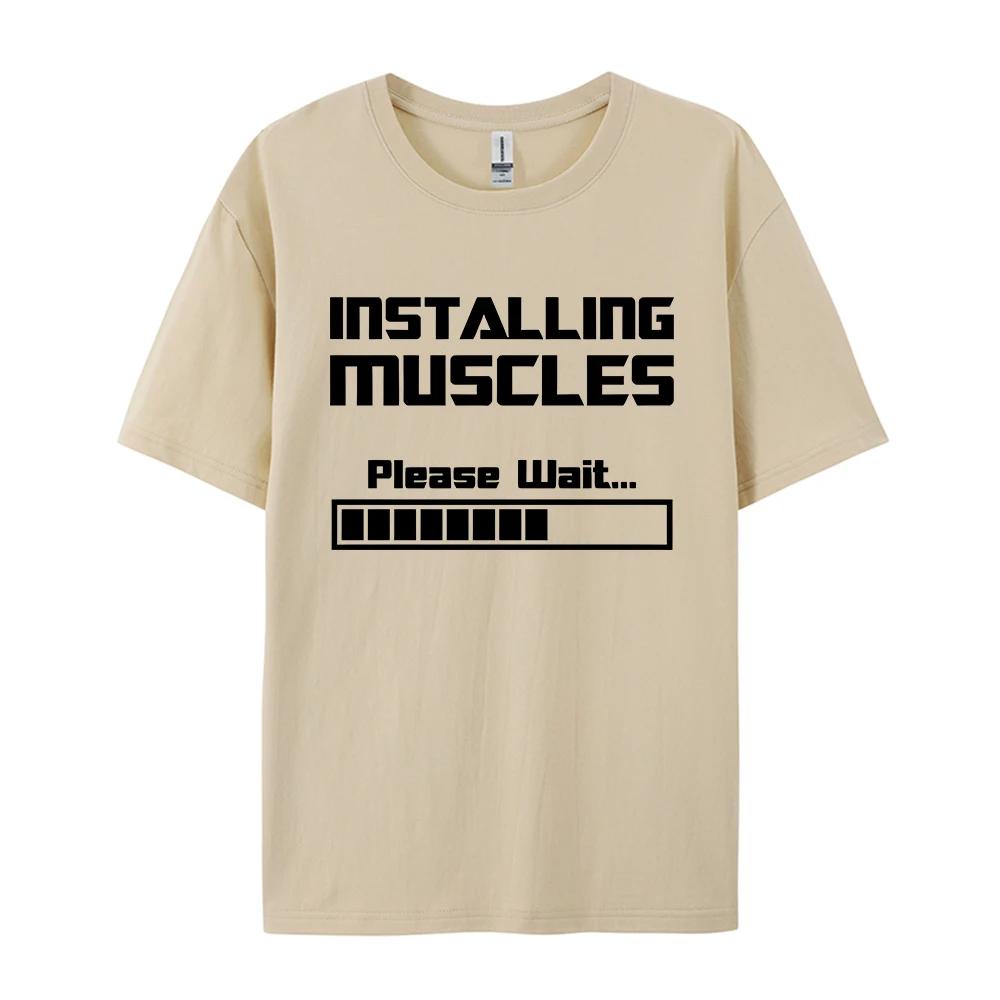 Summer New Tshirts Installing Muscles Please Wait Loading Bar Funny Print T Shirt Men Women Loose Cotton Short Sleeve Cool Tees