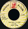 7inch Record SISTER VERNA  Nah Broke No Fight NONE Nigger Kojak 1980 Jamaica Reggae Ska  Dub Used