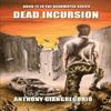 Dead Incursion Deadwater Series Book 12 by Anthony Giangregorio Paperback Book 9781611999921