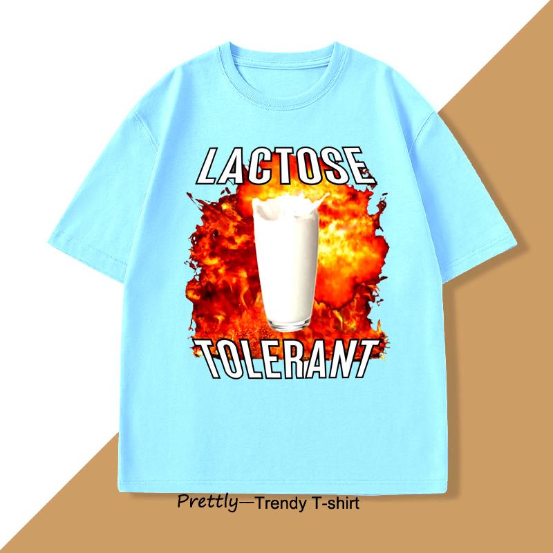 

Lactose Tolerant Funny Meme T-Shirt Men Women Cotton Casual Printing Loose Short-sleeved Men s Women s T-shirts Clothes Tops 4XL