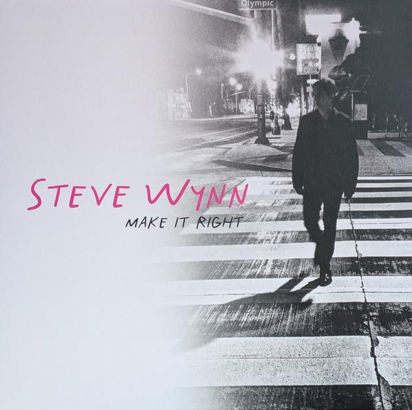 

LP Record STEVE WYNN - Make It Right FIRELP763 Fire Records 2024 Worldwide Rock
