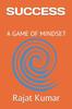The Success a Game of Mindset Book