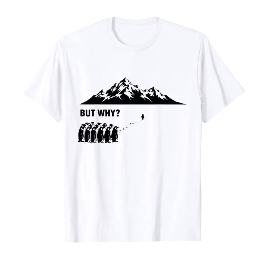 Penguin But Why Meme Head Towards The Mountains Motivational Tshirt for Summer Women Fun Meme T Shirts Short Sleeve Tops S