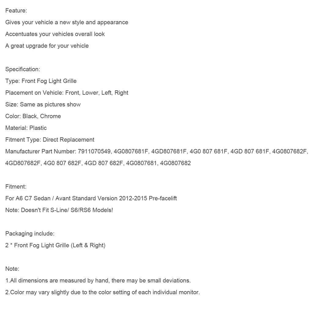 2 Stück Front-Nebelscheinwerfer-Abdeckung Blende Stoßstangen-Grill Passend für A6 4G C7 2012-2015