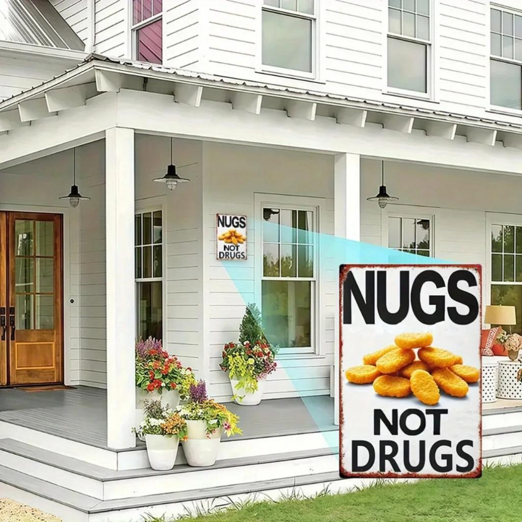 "NUGS NOT DRUGS" Metal Sign Funny Chicken Nugget Retro Decor, Heavy Iron Kitchen Bar Wall Decor