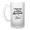 Verre À Bière - PLANETEE - J'peux Pas Je Préfère Mon Canari - Verre Trempé Givré 470 Ml - Sublimation - Atelier Rennes