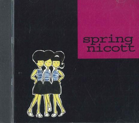 CD SPRING NICOTT - Spring Nicott KTT001 KISS Japan Japanese Pop/Rock Used