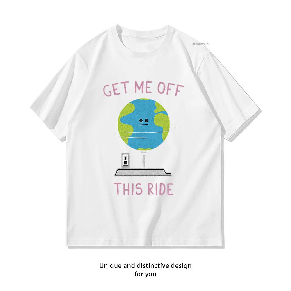 

Off This Ride Classic TShirt Women Unisex Casual cotton printed t shirts outdoors Classic Oneck Adult tops 3XL