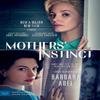 Mothers Instinct Movie Tiein by Barbara Abel Paperback Book 9780063414686