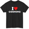 Ich liebe Gooning Grafik-T-Shirt