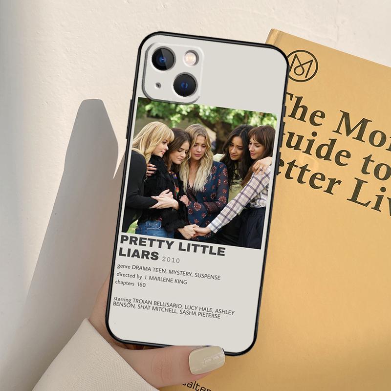 Pretty Little Liars TV Phone Case For iPhone 16 15 14 11 12 13 Pro Max 12 13 mini XR 16e 15 16 Plus Full Cover