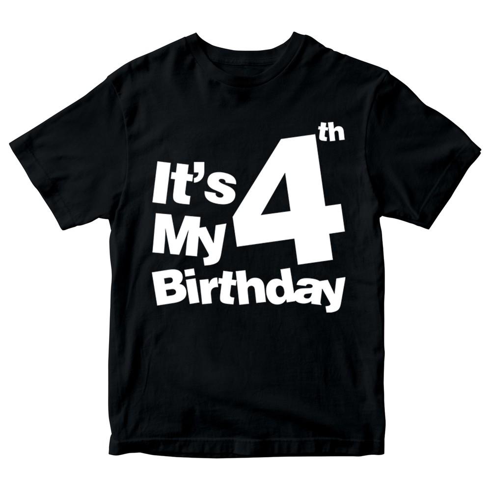 

It s My 4th Birthday Boys Girls T Shirt Birthday Years Old Gift Present S
