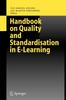 The Handbook On Quality and Standardisation In E-Learning Book