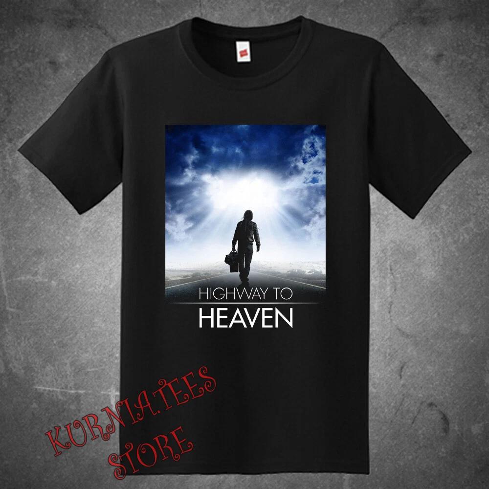 Men s and Women s T-shirts Highway to Heaven Movie XXXXL