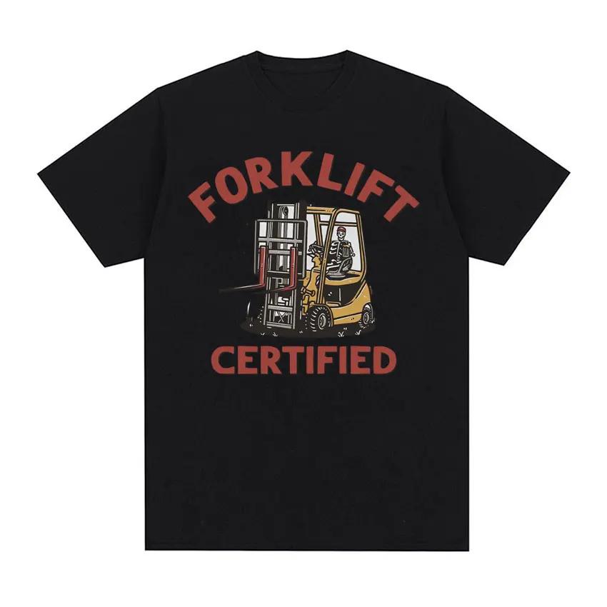 Funny Forklift Certified Skeleton Driver Meme T Shirts Men's 100% Cotton Oversized T Shirt Male Fashion Vintage Y2k T-shirt Tops