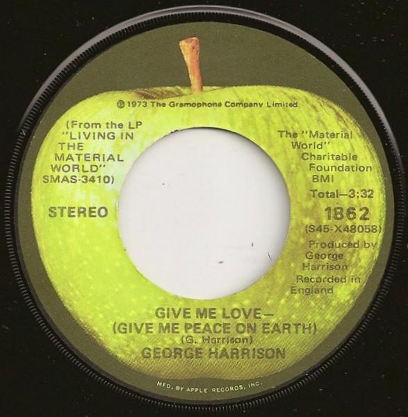 7inch Record GEORGE HARRISON - Give Me Love (Give Me Peace On Eart 1862 Apple Records 1973 US Rock Used