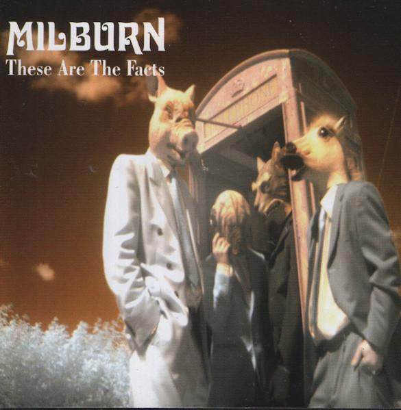 

CD MILBURN These Are The Facts 1747796 Mercury 2007 Europe Rock Used