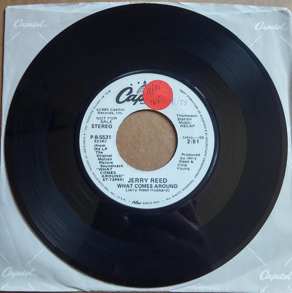

7inch Record JERRY REED - What Comes Around PB5531PROMO CAPITOL 1985 US Country/Folk Used