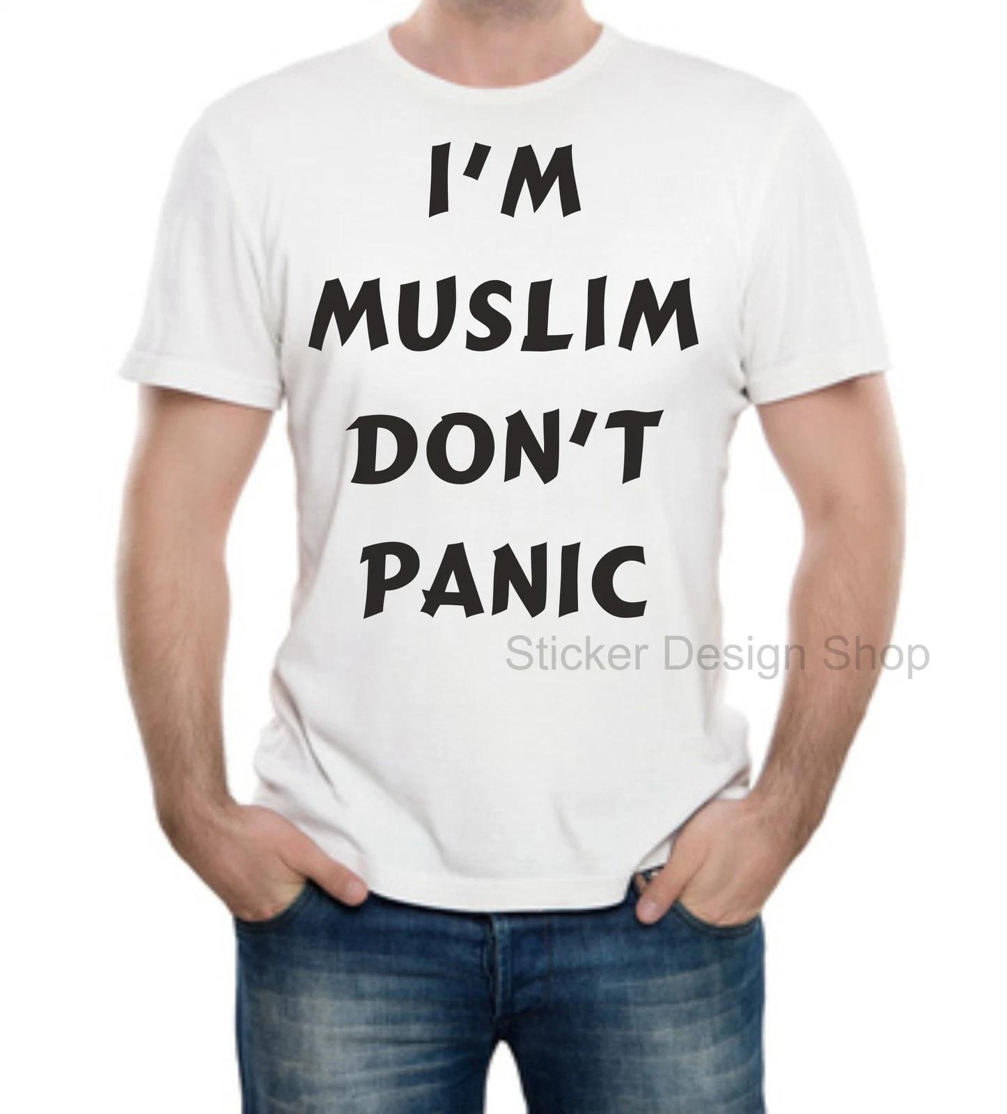 I m Muslim Don t Panic Shirt Print Cotton Fruit of The Loom Türkiye Istanbul L