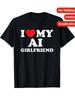 I Love My AI Girlfriend Graphic Black T Shirt with Red Heart Funny Gift for Tech Lovers Breathable S