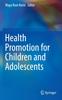 The Health Promotion for Children and Adolescents Book