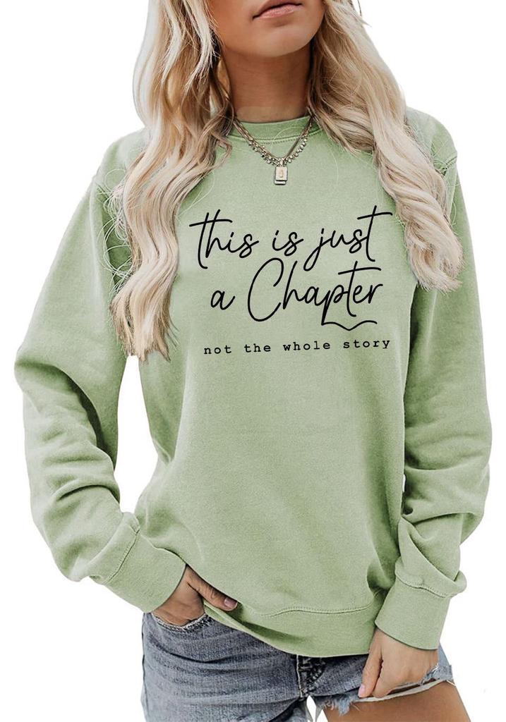 Women's Loose Temperament Pullover Sweatshirt - Just a Chapter