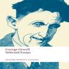 Selected Essays by George Orwell Paperback Book 9780198804178
