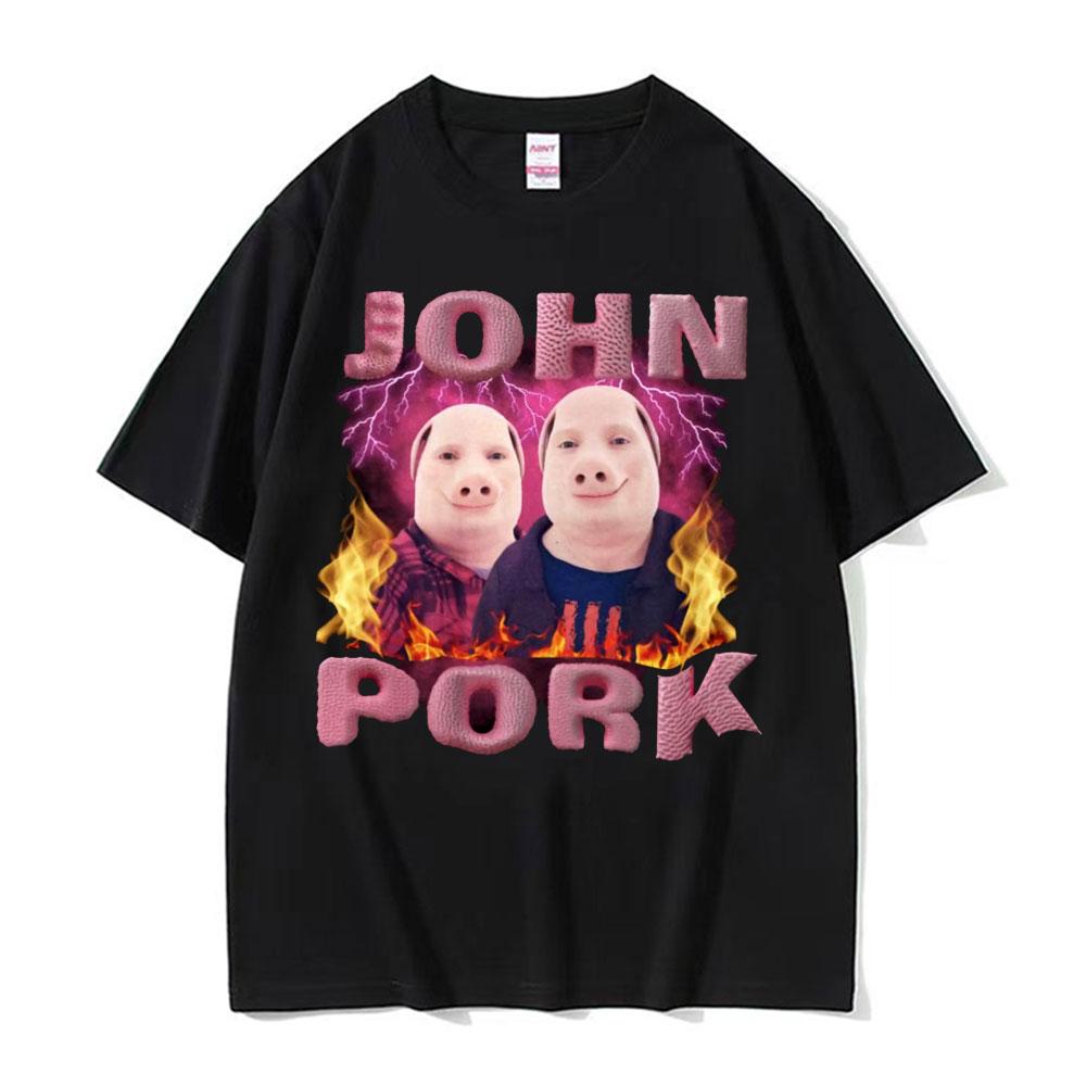 John Pork Meme Maiale Divertente Grafica Maglietta Unisex Abbigliamento Donna Hip Hop Moda Magliette Casual Umorismo Girocollo Magliette di Alta Qualità