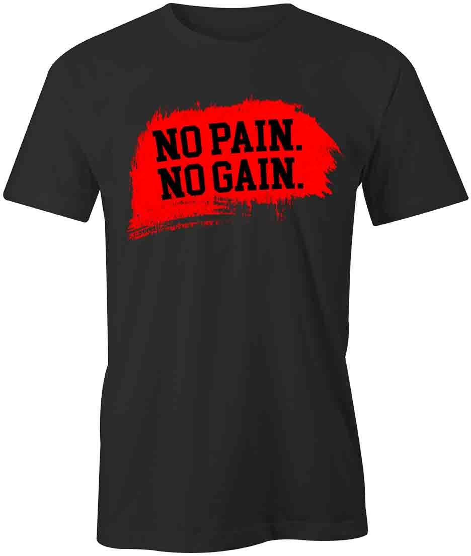 NO PAIN NO GAIN TShirt Tee Short-Sleeved Cotton CLOTHING S1BSA688 XXXL