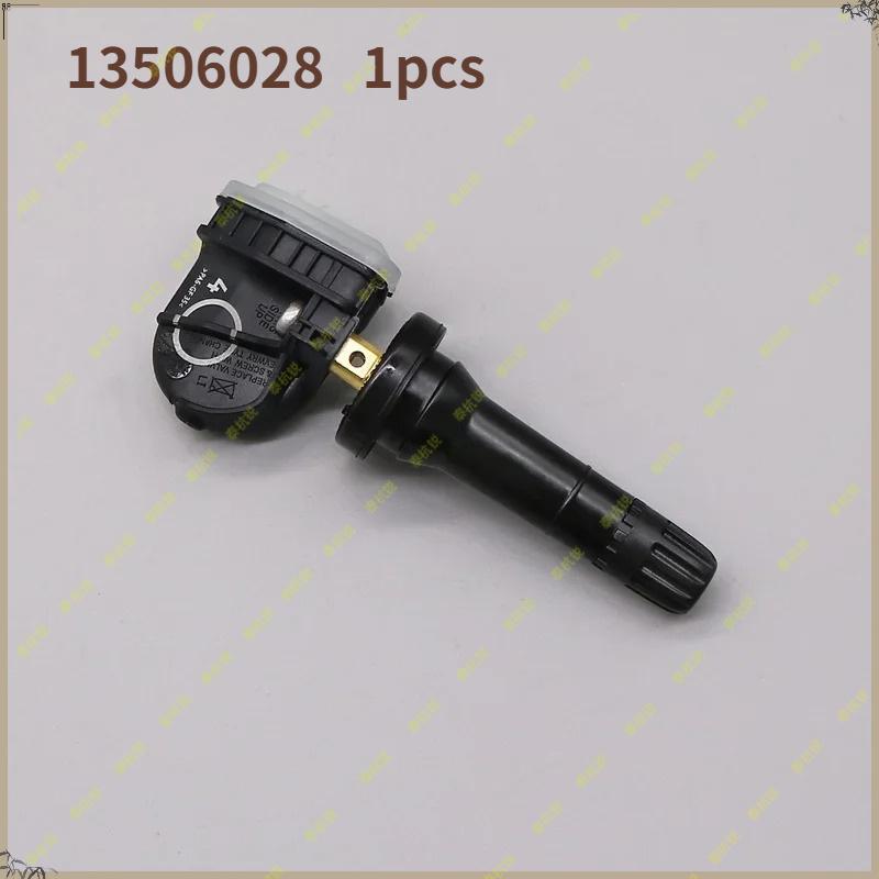 13506028  4PCS Tire Pressure Monitor Sensor TPMS For Opel Adam Ampera Antara Astra J k Corsa D ignia Meriva B Mocha Zafira C 13506028   1pcs