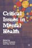 Книга Critical Issues In Mental Health