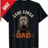 New Limited Cane Corso Dad Italian Mastiff Dog Lovers T Shirt