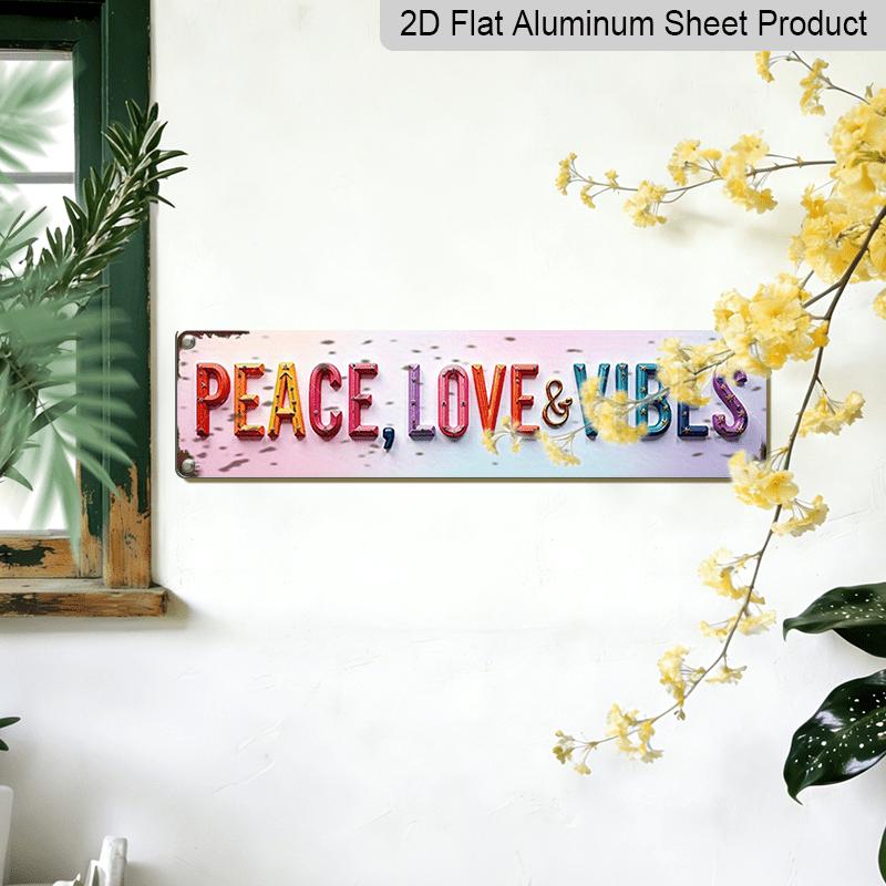 Metal Sign Featuring A Retro Design with The Phrase 'Peace, Love & Vibes', Aluminum Decorative Sign - A Vintage-Style Wall Decoration Perfect for