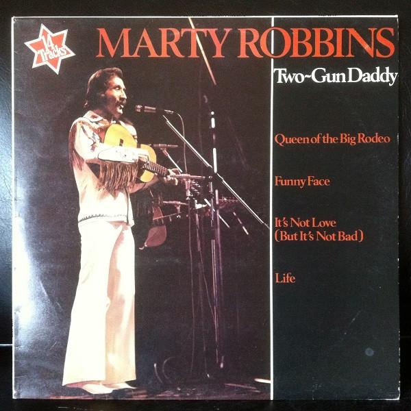

LP Record MARTY ROBBINS - Two-Gun Daddy MCF2757 MCA Records 1976 UK Pop Used