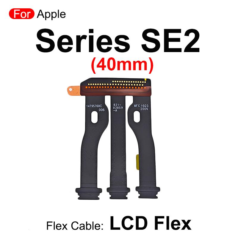Câble Flexible de Connexion d'Écran LCD Pièces de Rechange Pour Apple Watch Series SE 40mm 44mm SE2 se2