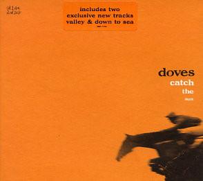 CD DOVES - Catch The Sun HVN96CDS Heavenly 2000 UK Rock Used