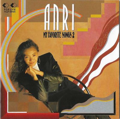 CD ANRI  My Favorite Songs 2 FLCF30125 For Life 1991 Japan Japanese PopRock Used