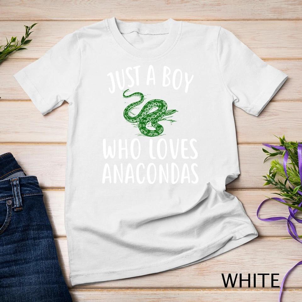 Just A Boy who loves ANACONDAS T-Shirt Funny ANACONDA Unisex T-shirt 7 3XL