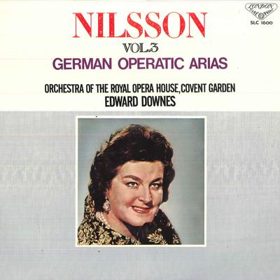 LP Record BIRGIT NILSSON, EDWARD DOWNES, ORCH - Nilsson Vol.3 German Operatic Arias SLC1600 LONDON Japan Classical Used