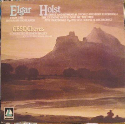 LP Record ELGAR, HOLST, CBSO CHORUS, SIMON HA - From The Bavarian Highlands / Dirge CFC142 CONIFER 1987 UK Classical Used