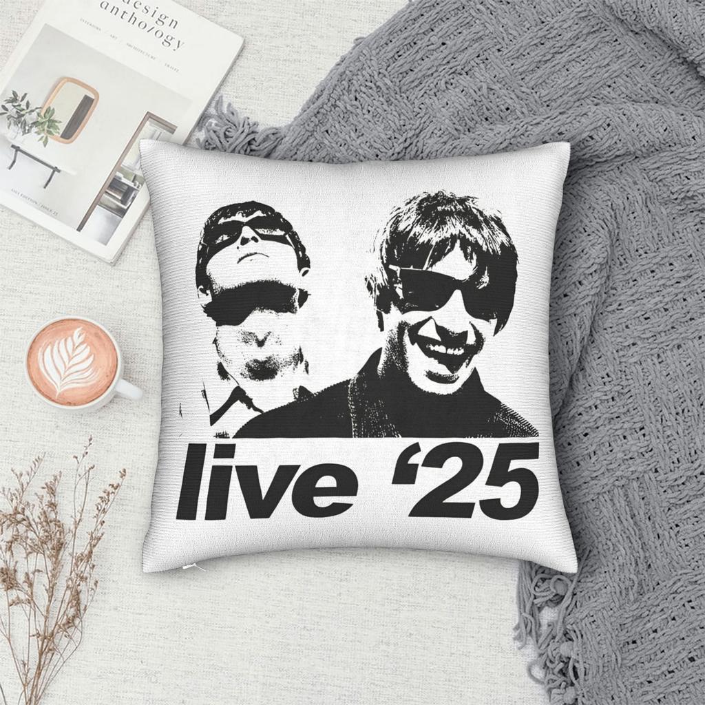 O-Oasis Live'25 Live Band Tour Pillowcase Product Printing Cushion Cover Live 25 Tour Pillow Covers Square Multi-Size