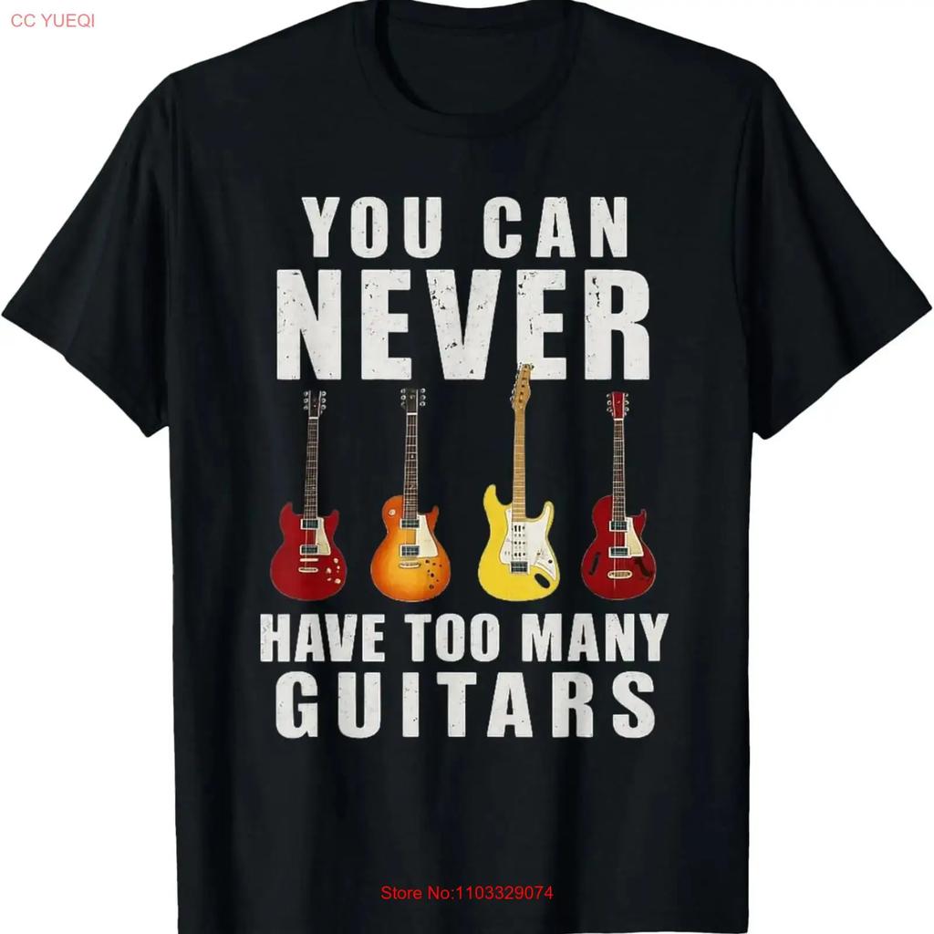 You Can Never Have Too Unisexy Guitars Music Funny s T Shirt vintage Washed Comfortable Slightly Stretched Top For Everyday Wear