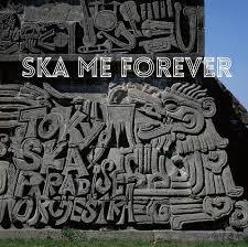 CD TOKYO SKA PARADISE ORCHESTRA  SKA ME FOREVERDVD CTCR14836 Cutting Edge 2014 Japan Japanese Club Dance Used